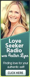 Love Seeker Radio with Coach Heather Lynn: Finding Love for Your Authentic Self