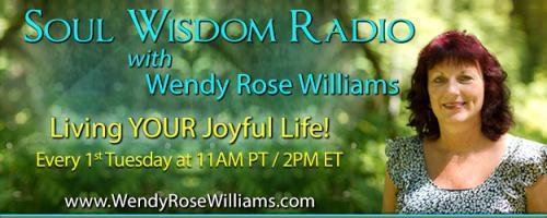 Soul Wisdom Radio with Wendy Rose Williams - Living YOUR Joyful Life!: Dialing Up Your Intuition via Astrology with Valerie Shinn