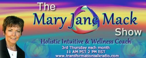 The Mary Jane Mack Show: Call-In Questions for Mary Jane Mack